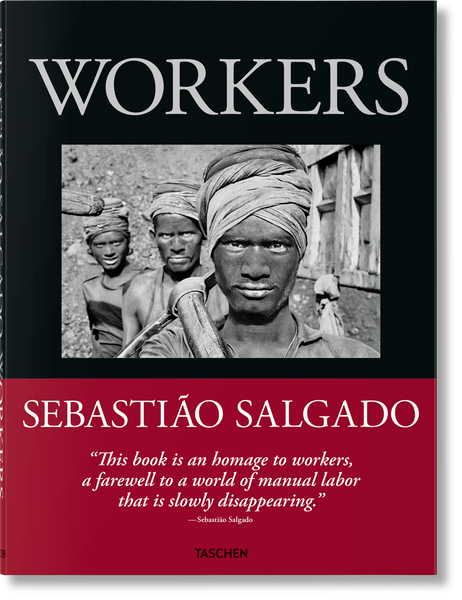 Load image into Gallery viewer, Sebastião Salgado. Workers. An Archaeology of the Industrial Age - Taschen Books
